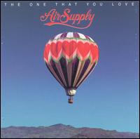 Air Supply - The One That You Love lyrics