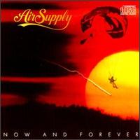 Air Supply - Now and Forever lyrics