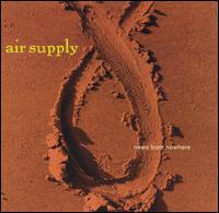 Air Supply - News from Nowhere lyrics