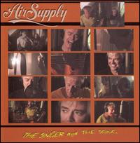 Air Supply - The Singer and the Song lyrics