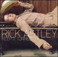 Rick Astley - Keep It Turned On lyrics