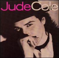 Jude Cole - Jude Cole lyrics