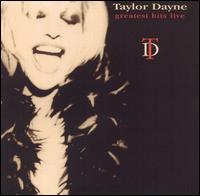 Taylor Dayne - Greatest Hits Live lyrics