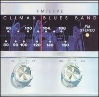 Climax Blues Band - FM/Live lyrics