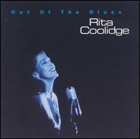 Rita Coolidge - Out of the Blues lyrics