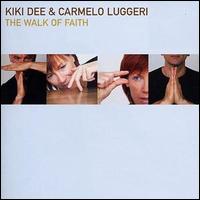 Kiki Dee - The Walk of Faith lyrics