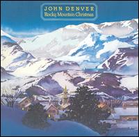 John Denver - Rocky Mountain Christmas lyrics