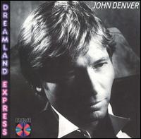 John Denver - Dreamland Express lyrics