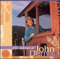 John Denver - All Aboard! lyrics