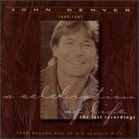 John Denver - Celebration of Life lyrics