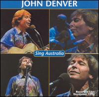 John Denver - Sing Australia (In Concert) [live] lyrics