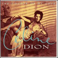 Celine Dion - The Colour of My Love lyrics
