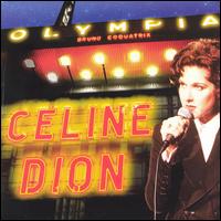 Celine Dion - A l'Olympia [live] lyrics