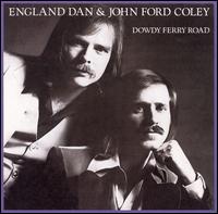 England Dan & John Ford Coley - Dowdy Ferry Road lyrics