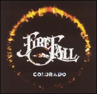 Firefall - Colorado [live] lyrics