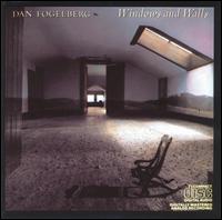 Dan Fogelberg - Windows and Walls lyrics