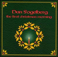 Dan Fogelberg - First Christmas Morning lyrics