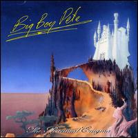 Big Boy Pete - The Perennial Enigma lyrics
