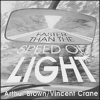 Arthur Brown - Faster Than the Speed of Light lyrics