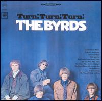 The Byrds - Turn! Turn! Turn! lyrics