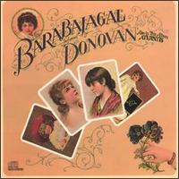 Donovan - Barabajagal lyrics