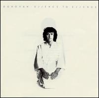 Donovan - Essence to Essence lyrics