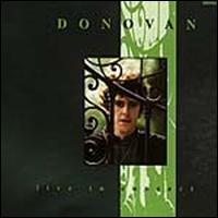 Donovan - Live in Concert lyrics