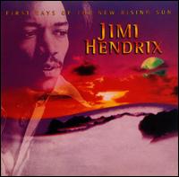 Jimi Hendrix - First Rays of the New Rising Sun lyrics