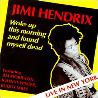 Jimi Hendrix - Woke Up This Morning and Found Myself Dead lyrics