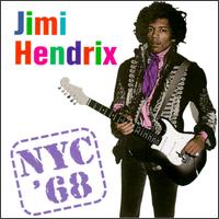 Jimi Hendrix - NYC '68 lyrics