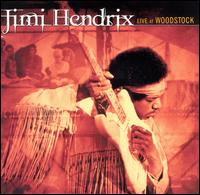 Jimi Hendrix - Live at Woodstock lyrics