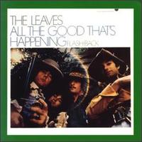 The Leaves - All the Good That's Happening lyrics