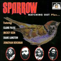 The Sparrow - Hatching Out...Plus lyrics