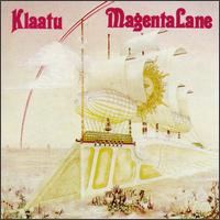 Klaatu - Magentalane lyrics
