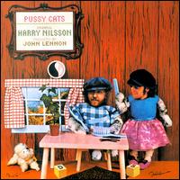 Harry Nilsson - Pussy Cats lyrics