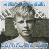 Andy Ellison - Cornflake Zoo lyrics
