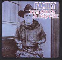 Family - It's Only a Movie lyrics