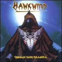 Hawkwind - Choose Your Masques [live] lyrics
