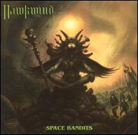 Hawkwind - Space Bandits lyrics