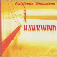 Hawkwind - California Brainstorm lyrics