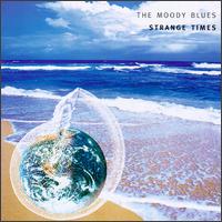 The Moody Blues - Strange Times lyrics