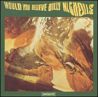 Billy Nicholls - Would You Believe lyrics