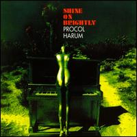 Procol Harum - Shine on Brightly lyrics