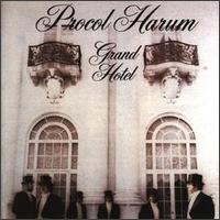 Procol Harum - Grand Hotel lyrics