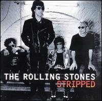 The Rolling Stones - Stripped [live] lyrics