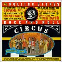 The Rolling Stones - The Rolling Stones Rock and Roll Circus [live] lyrics