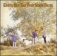 The Small Faces - There Are But Four Small Faces lyrics