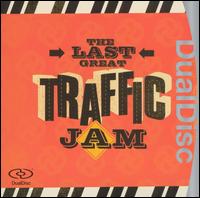 Traffic - The Last Great Traffic Jam [live] lyrics