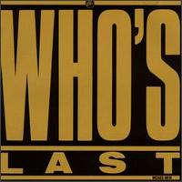 The Who - Who's Last [live] lyrics