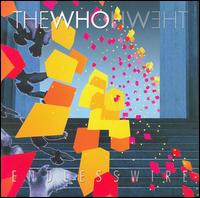 The Who - Endless Wire lyrics
